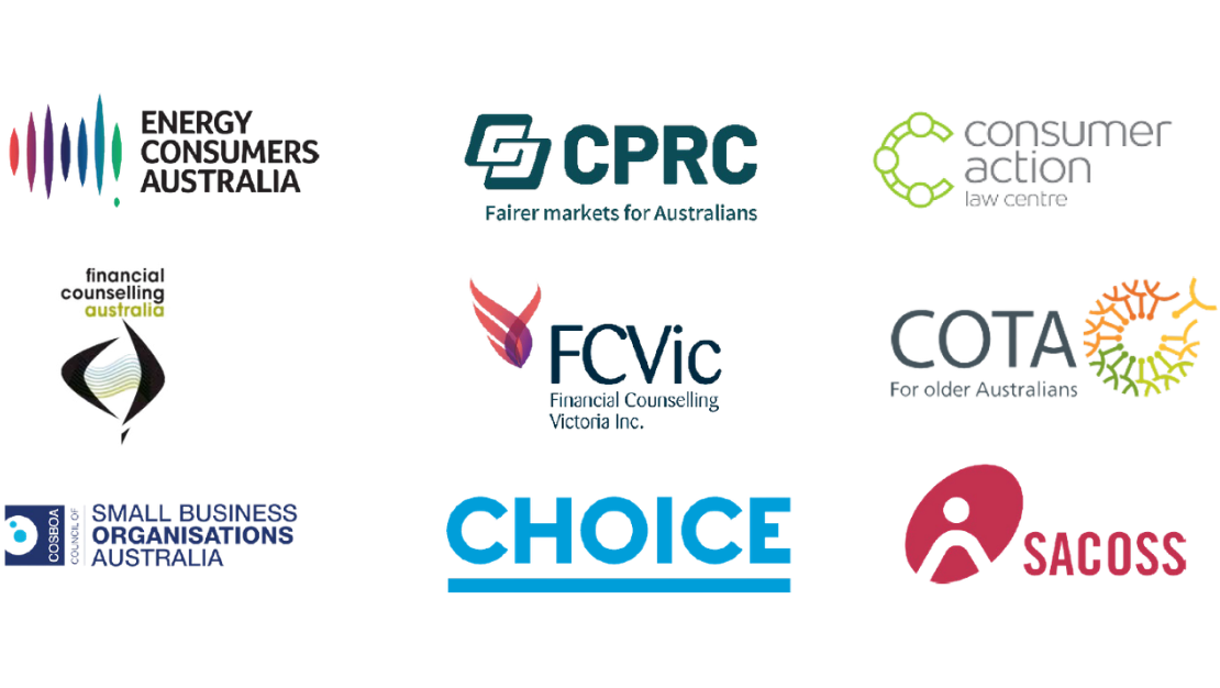Graphic featuring logos from Energy Consumers Australia, CPRC, Consumer Action Law Centre, Financial Counselling Australia, FCVic, COTA, COSBOA, Choice, SACOSS