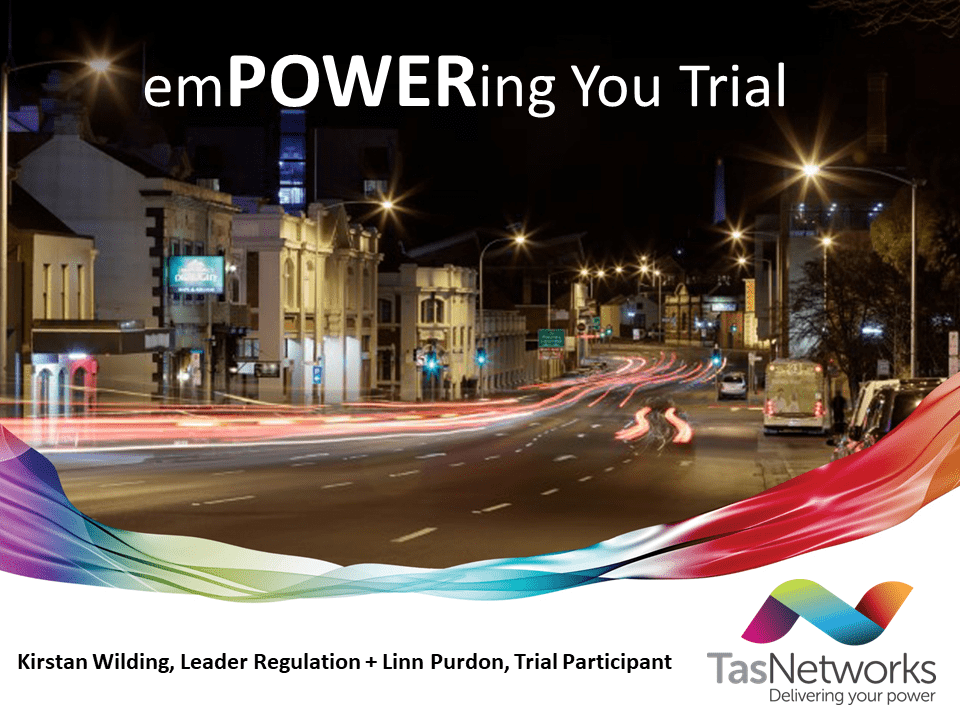 Empowering you trial: TasNetworks