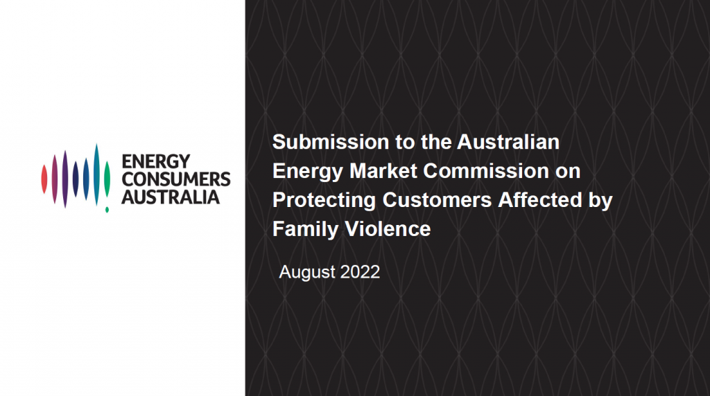 Submission to Australian Energy Market Commission on Protecting Customers Affected by Family Violence