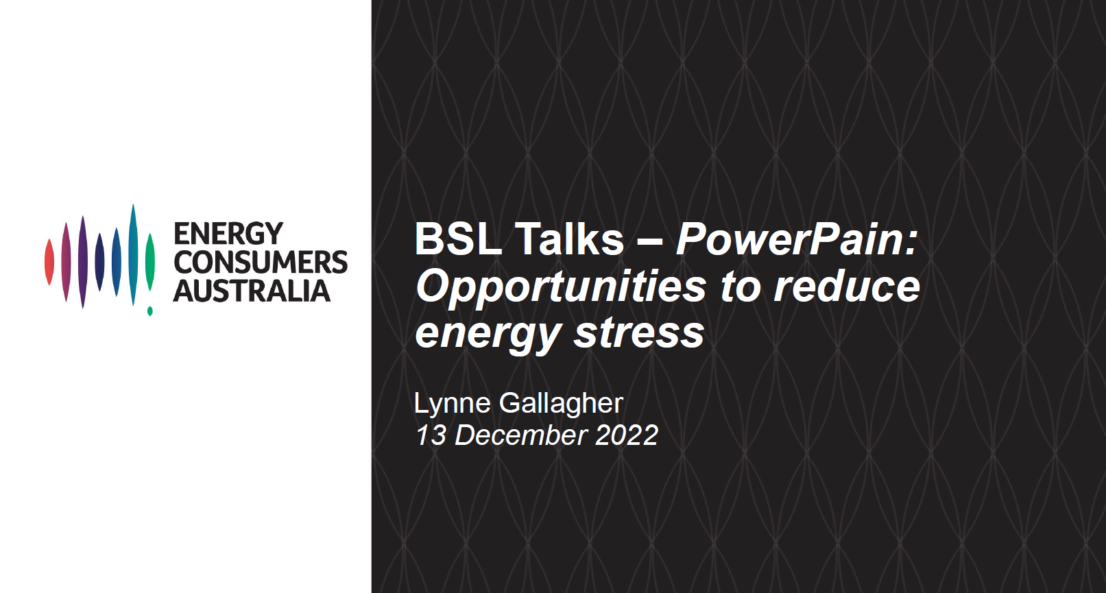 BSL Talks – PowerPain: Opportunities to reduce energy stress